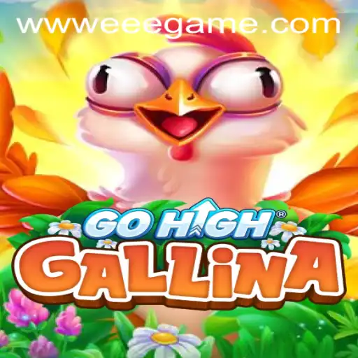 Discover the Thrilling World of GoHighGallina and the Buzz Around eeegame PH Login